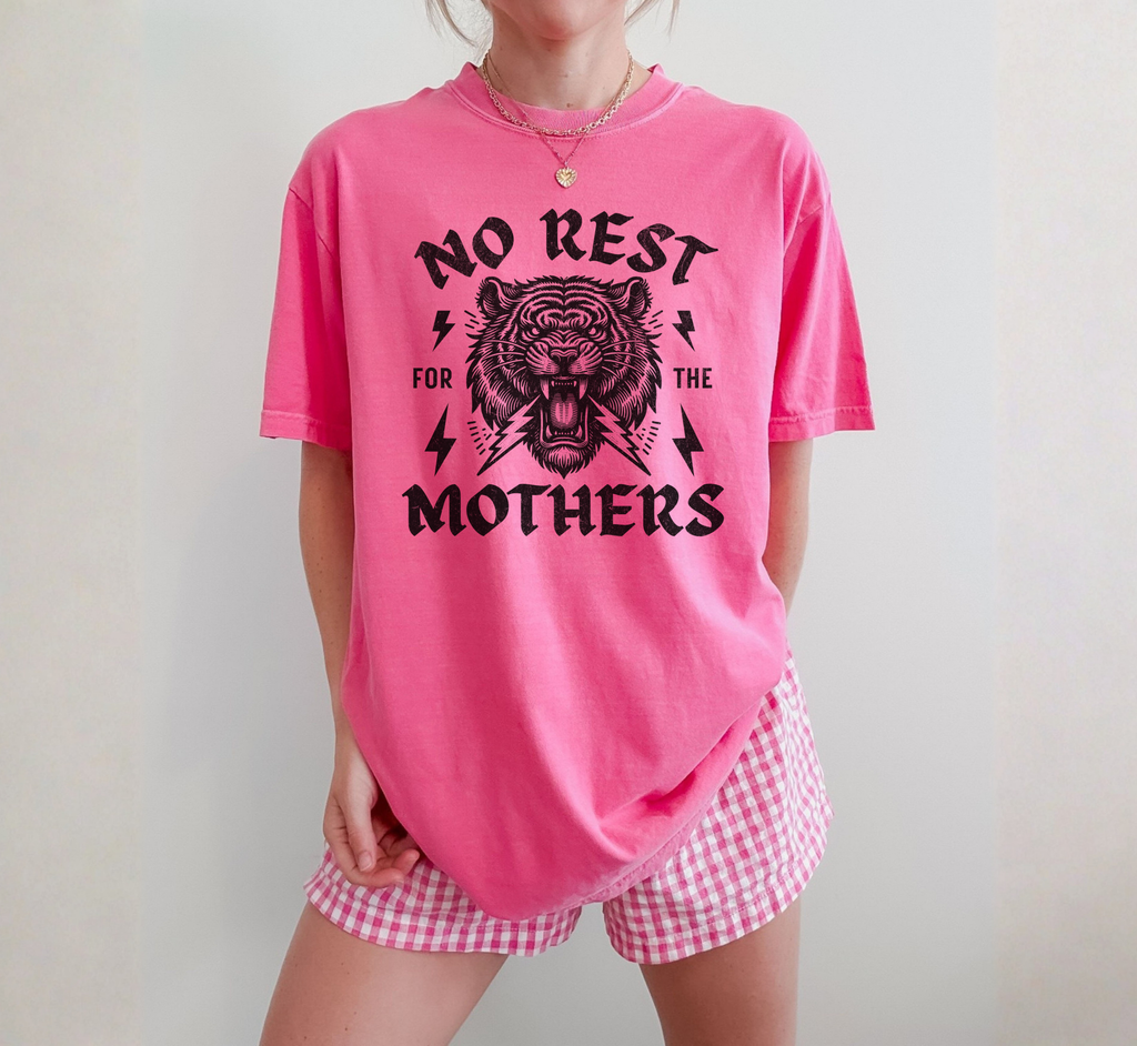 No Rest for the Mothers T-Shirt