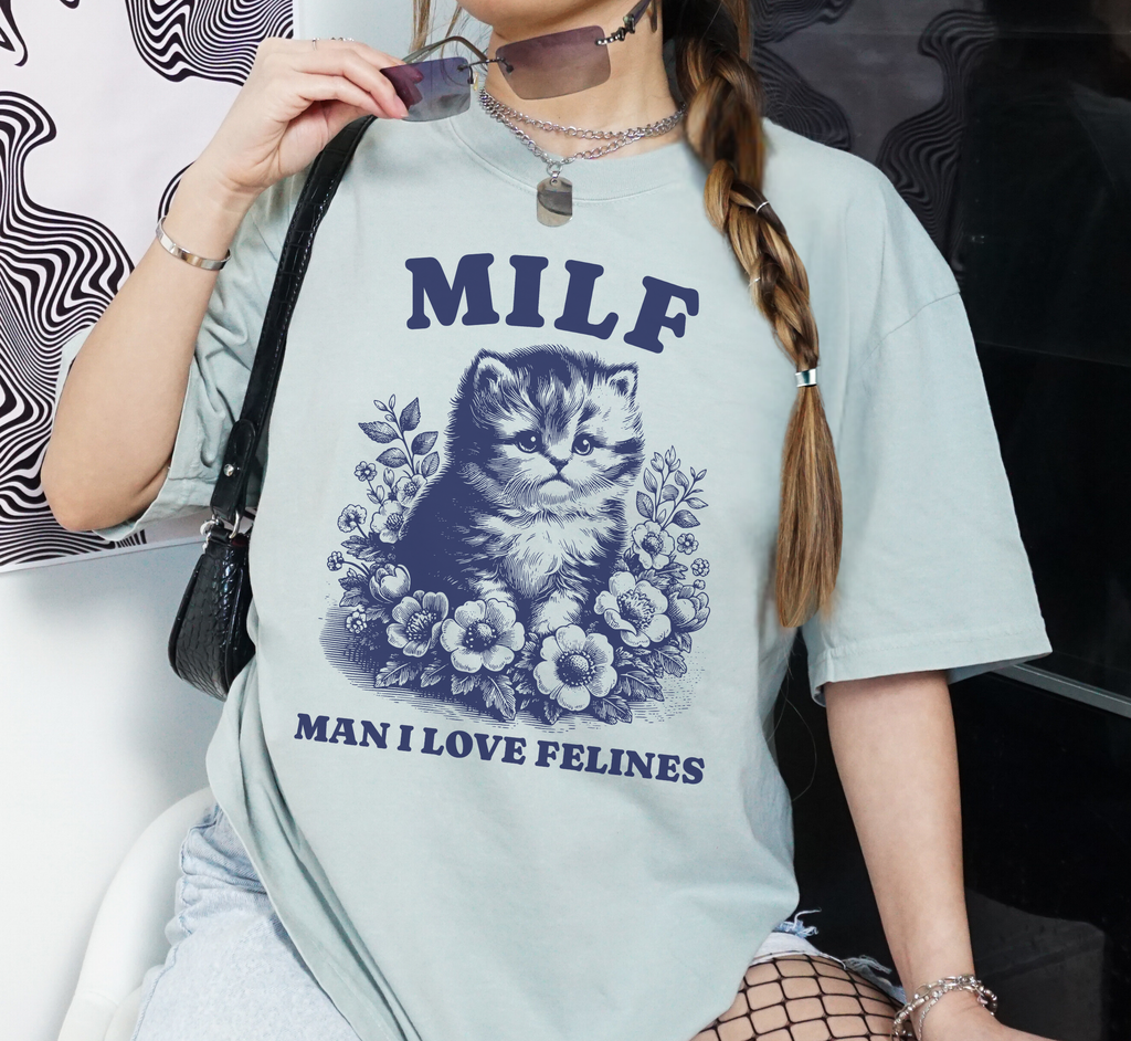 MILF Man I Love Felines Cat T-Shirt