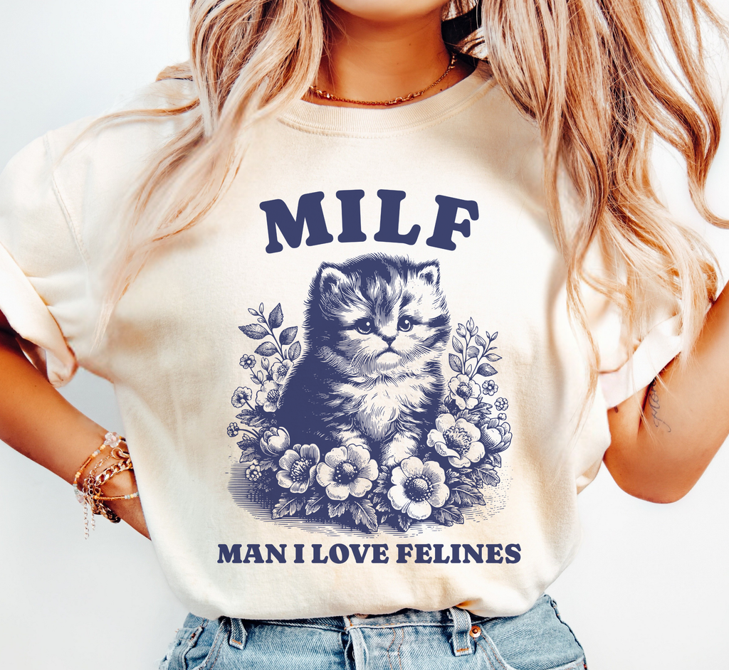 MILF Man I Love Felines Cat T-Shirt