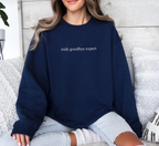 Irish Goodbye Expert Sweatshirt