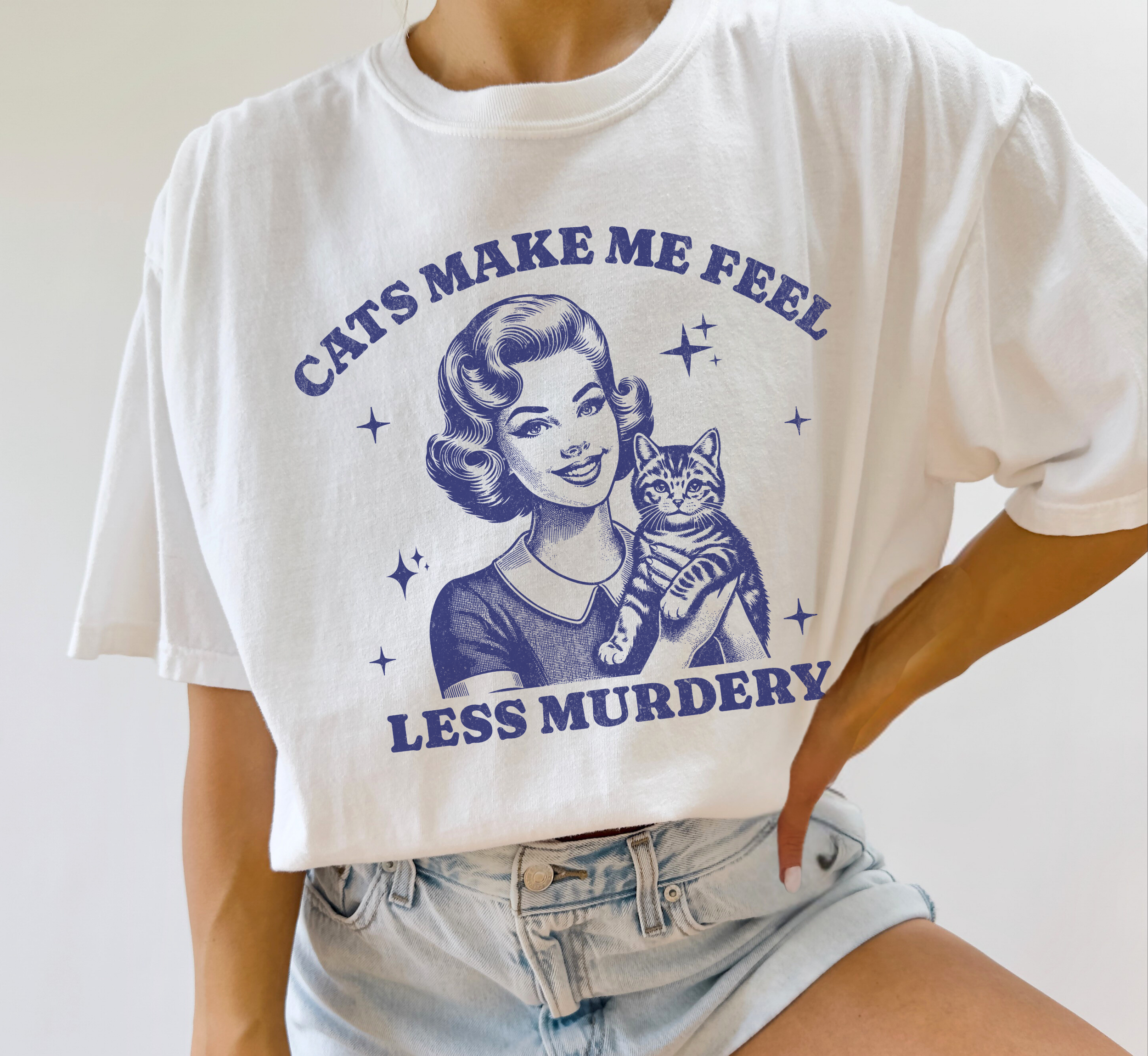 Cats Make Me Feel Less Murdery T-Shirt