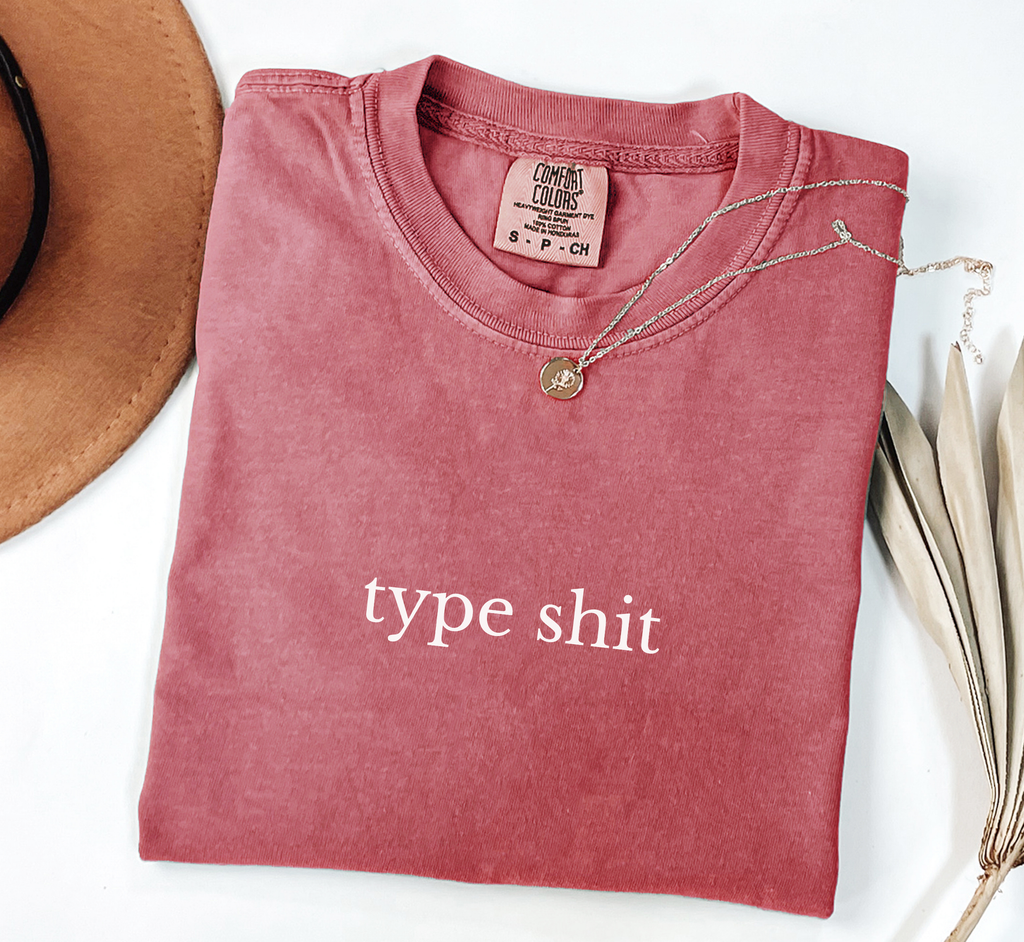 Type Shit T-Shirt