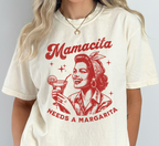 Mamacita Needs A Margarita T-Shirt