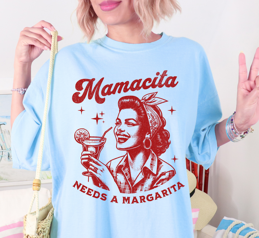 Mamacita Needs A Margarita T-Shirt
