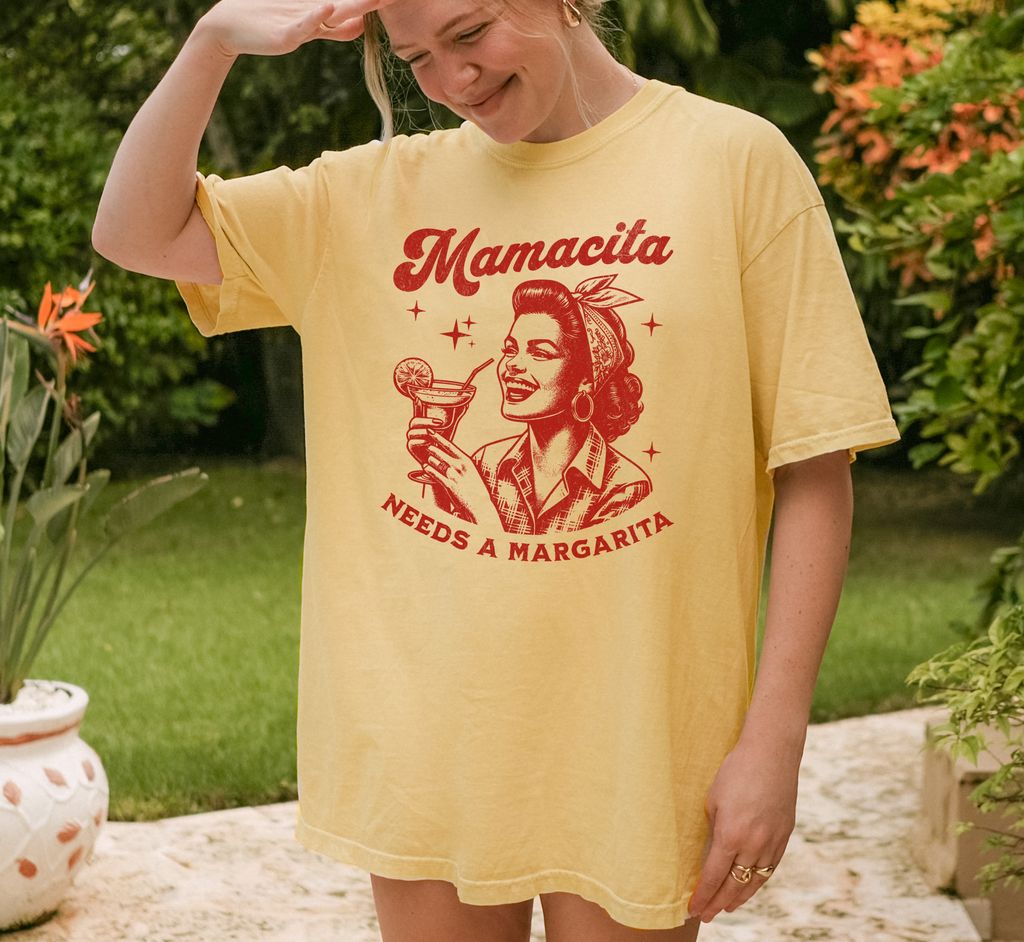 Mamacita Needs A Margarita T-Shirt