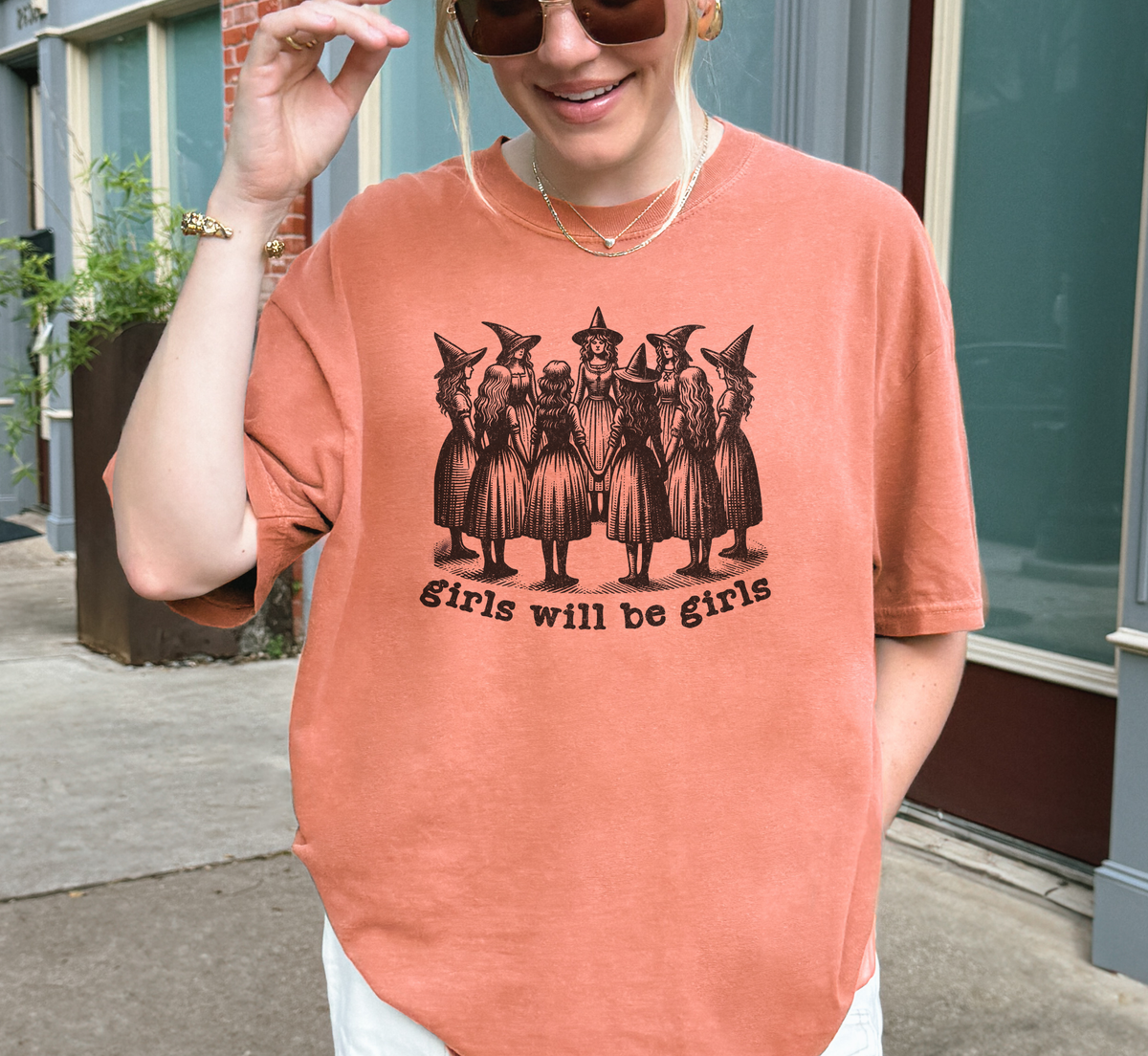 Girls Will Be Girls T-Shirt