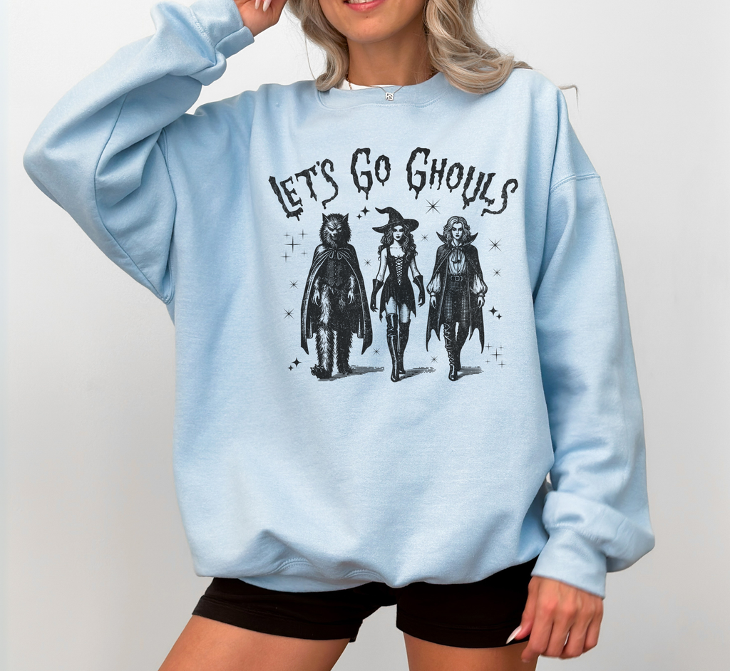 Let's Go Ghouls Sweatshirt