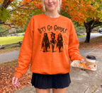 Let's Go Ghouls Sweatshirt