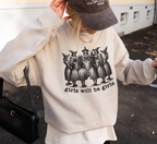 Girls Will Be Girls Witchy Sweatshirt