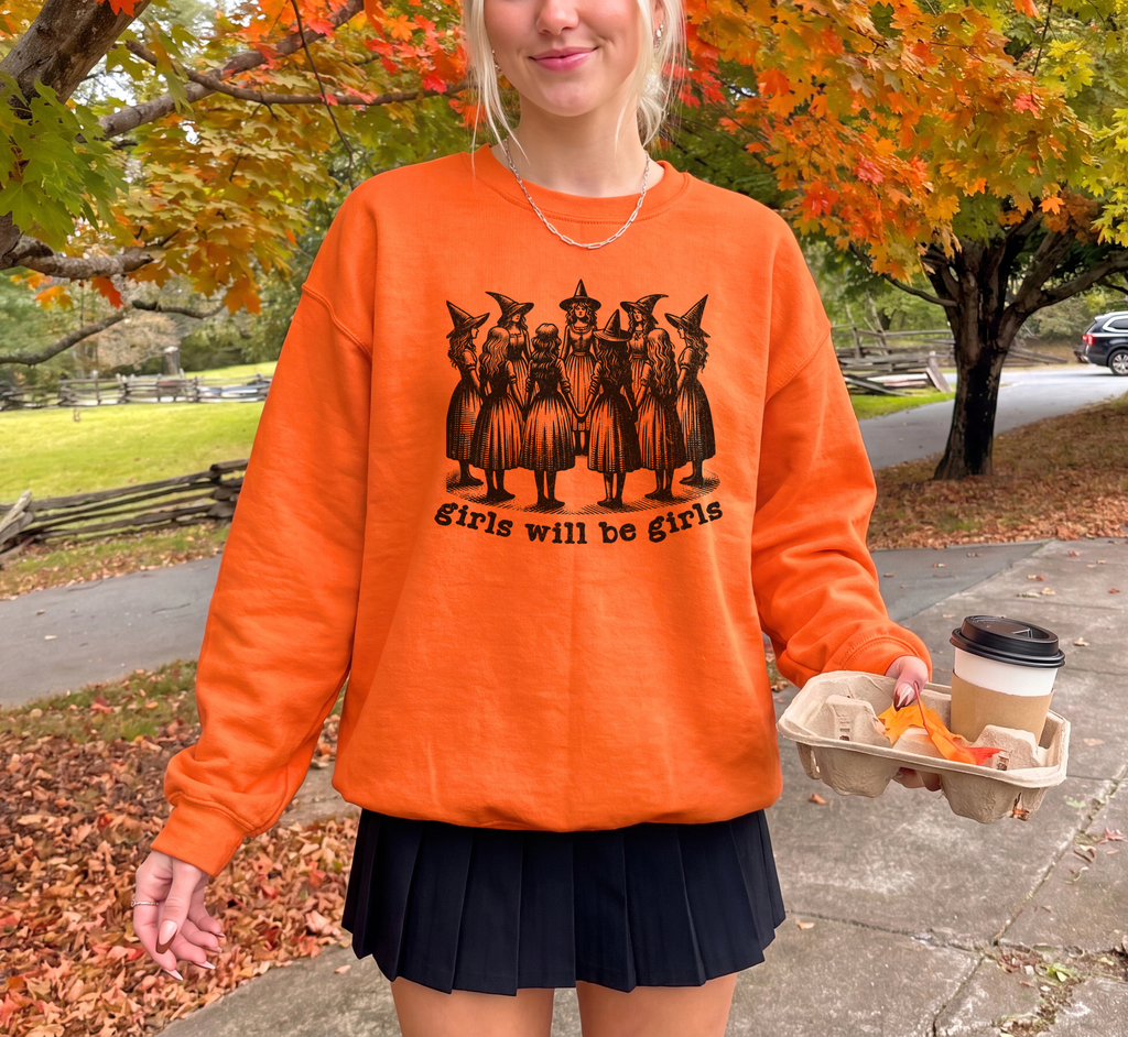 Girls Will Be Girls Witchy Sweatshirt