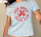 Feral Women Social Club Baby Tee