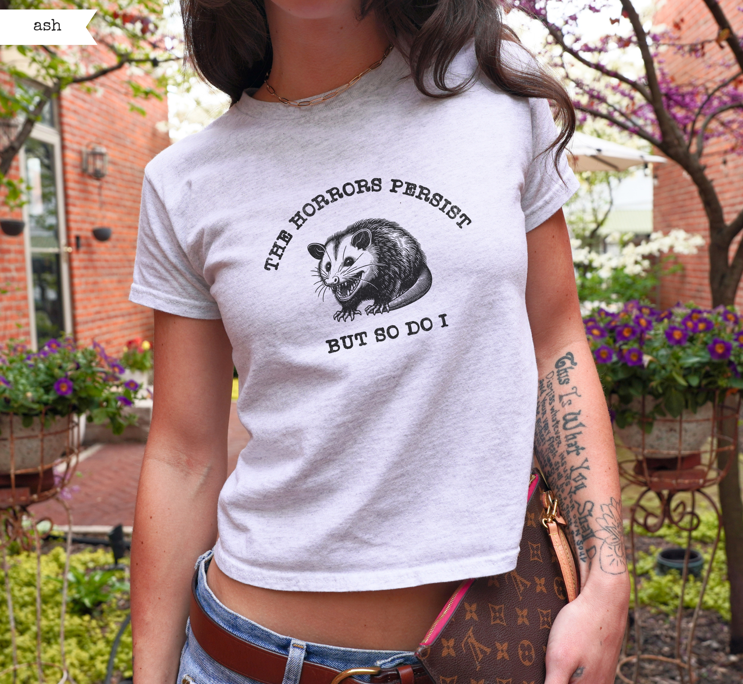 The Horrors Persist But So Do I Baby Tee