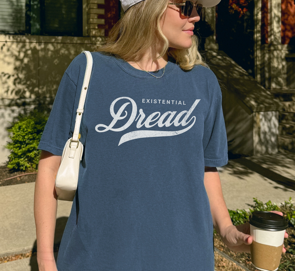 Existential Dread T-Shirt