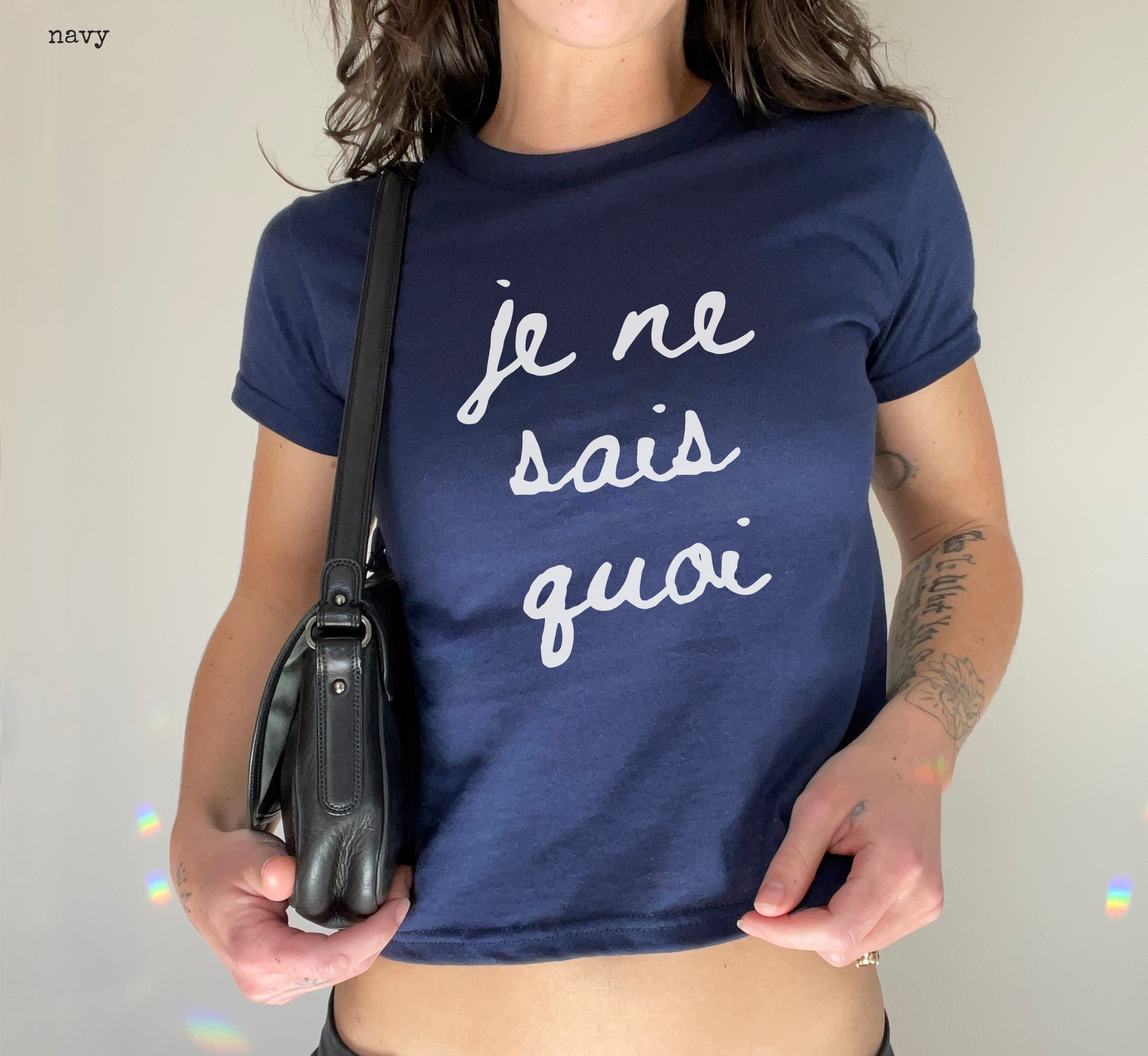 Je Ne Sais Quoi Baby Tee