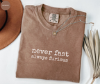 T-shirt Jamais lent toujours furieux
