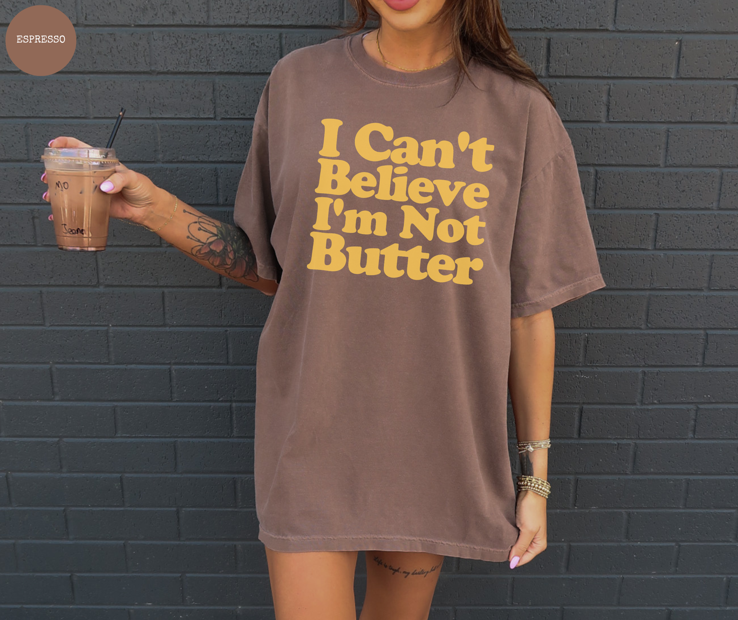 I Can't Believe I'm Not Butter T-Shirt