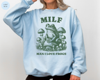 Man I Love Frogs Crewneck Sweatshirt
