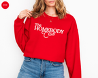 The Homebody Club Sweatshirt