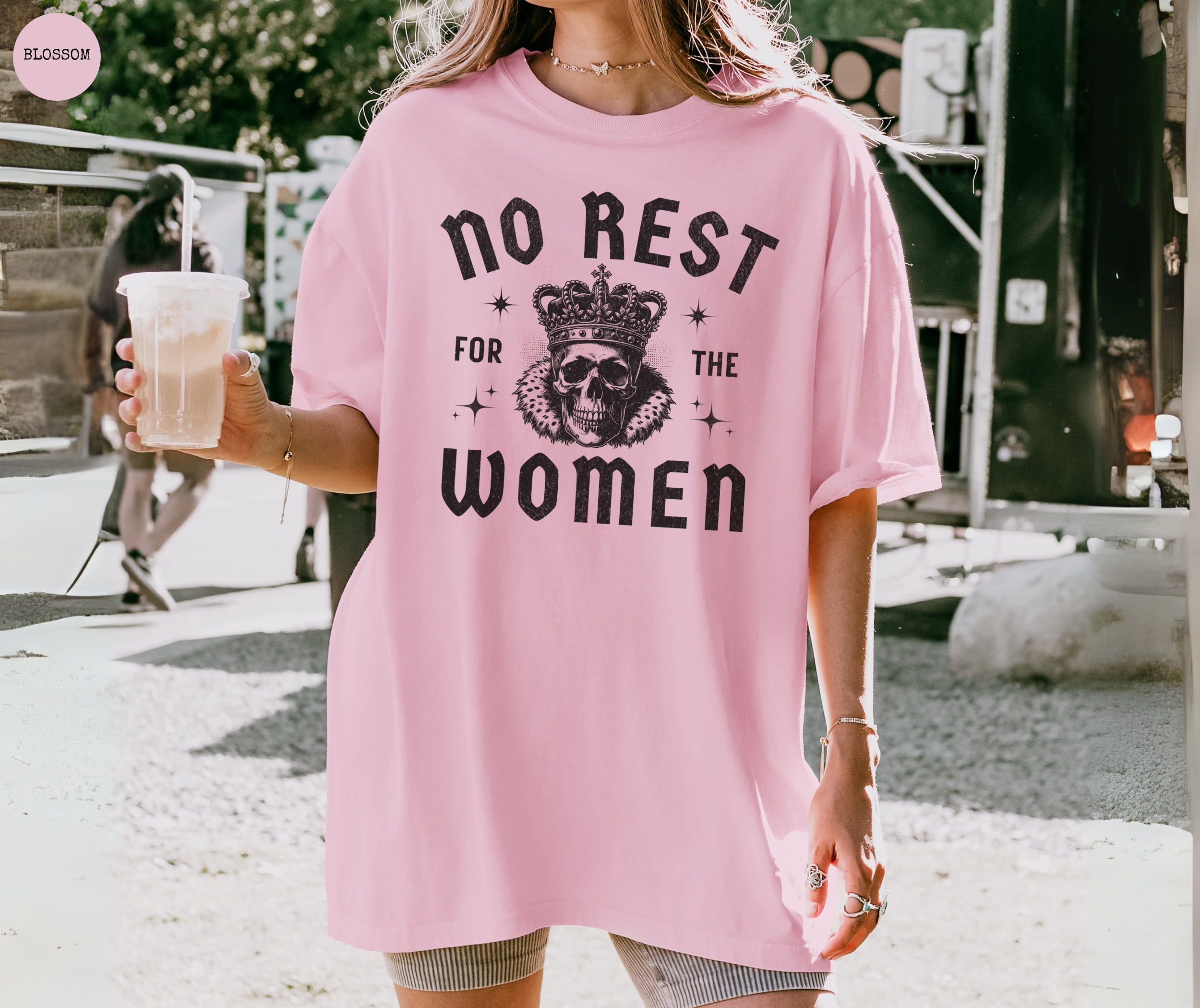 No Rest for the Women T-Shirt