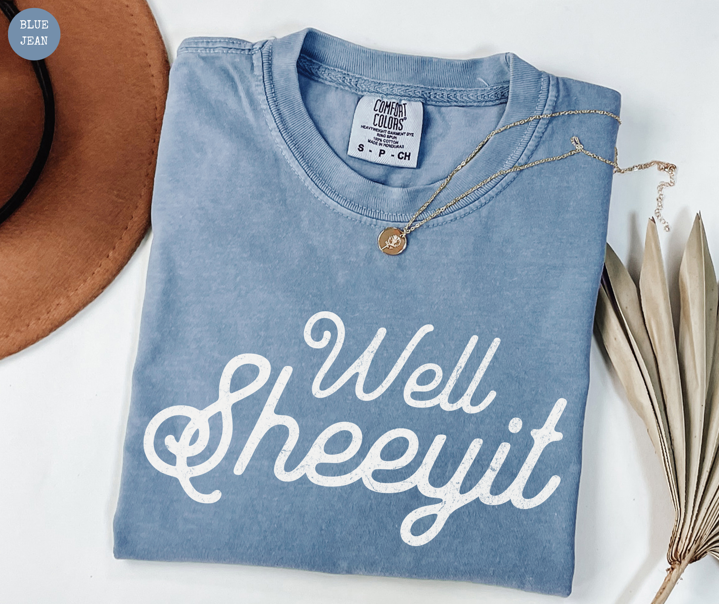 Well Sheeyit T-Shirt