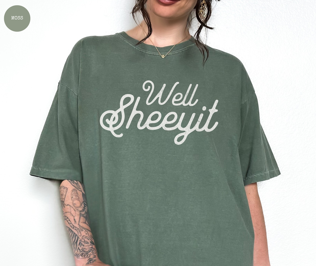 Well Sheeyit T-Shirt