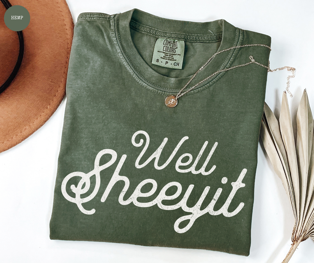 Well Sheeyit T-Shirt
