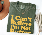 T-shirt « Je ne peux pas croire que je ne suis pas du beurre »