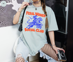 Feral Women Social Club T Shirt