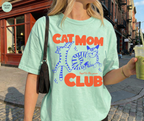 Cat Mom Club T-Shirt