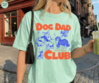 Dog Dad Club T-Shirt