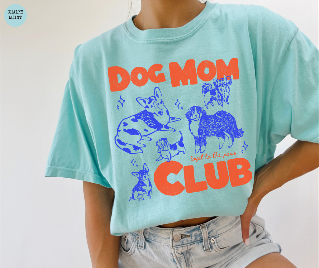 Dog Mom Club T-Shirt