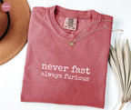 T-shirt Jamais lent toujours furieux