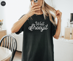 Well Sheeyit T-Shirt