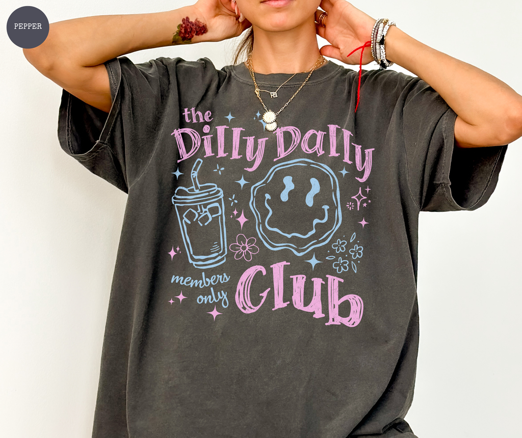 Dilly Dally Club T-Shirt