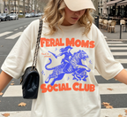 T-shirt Feral Moms Social Club