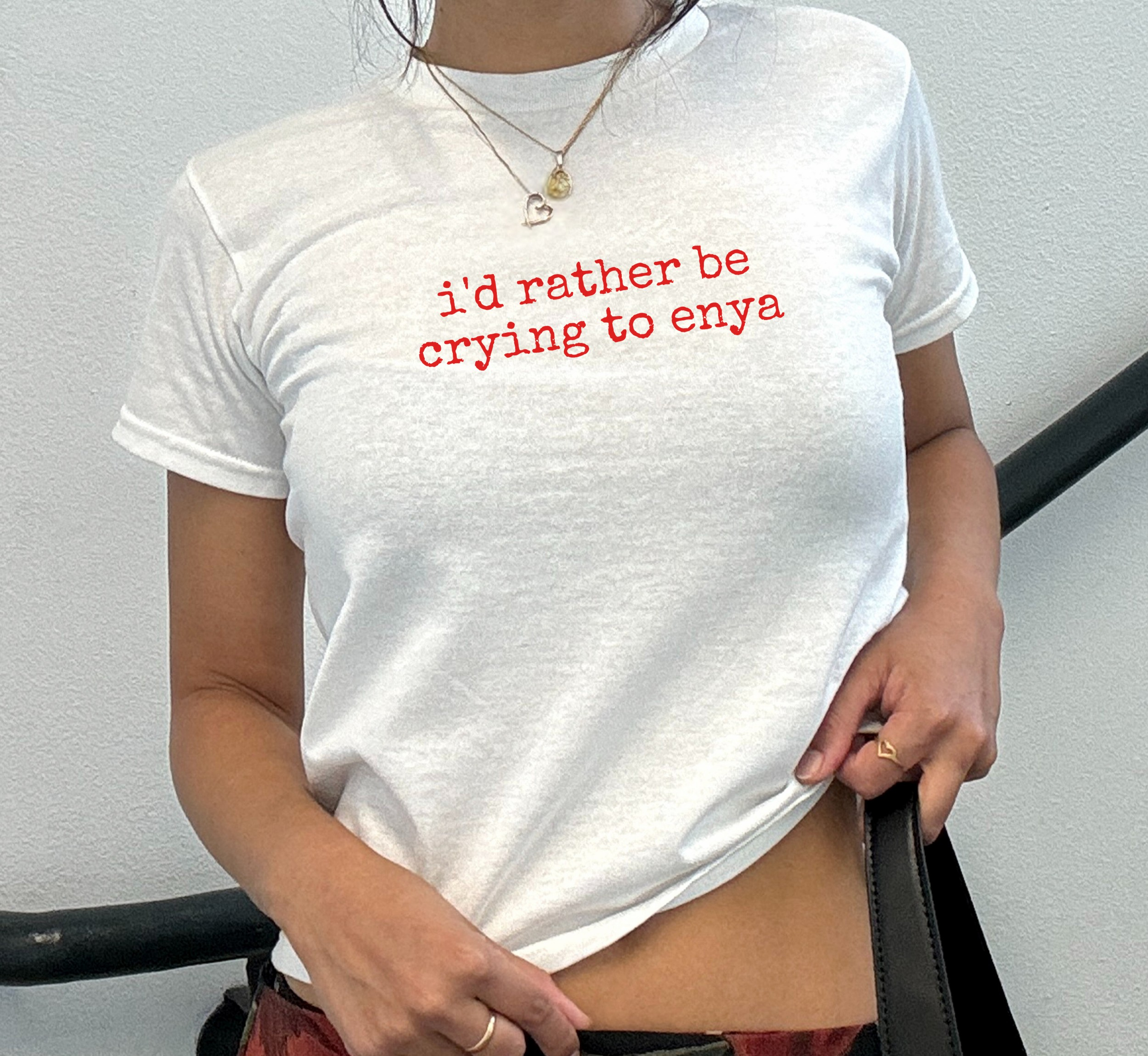 I'd Rather Be Crying To Enya Baby Tee